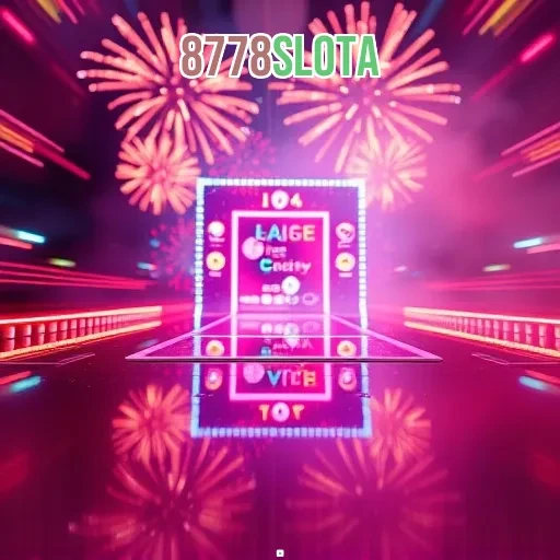 8778slota: Bonus Menarik yang Memikat Hati Pengguna Game Online